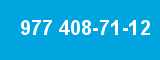 977 408-71-12